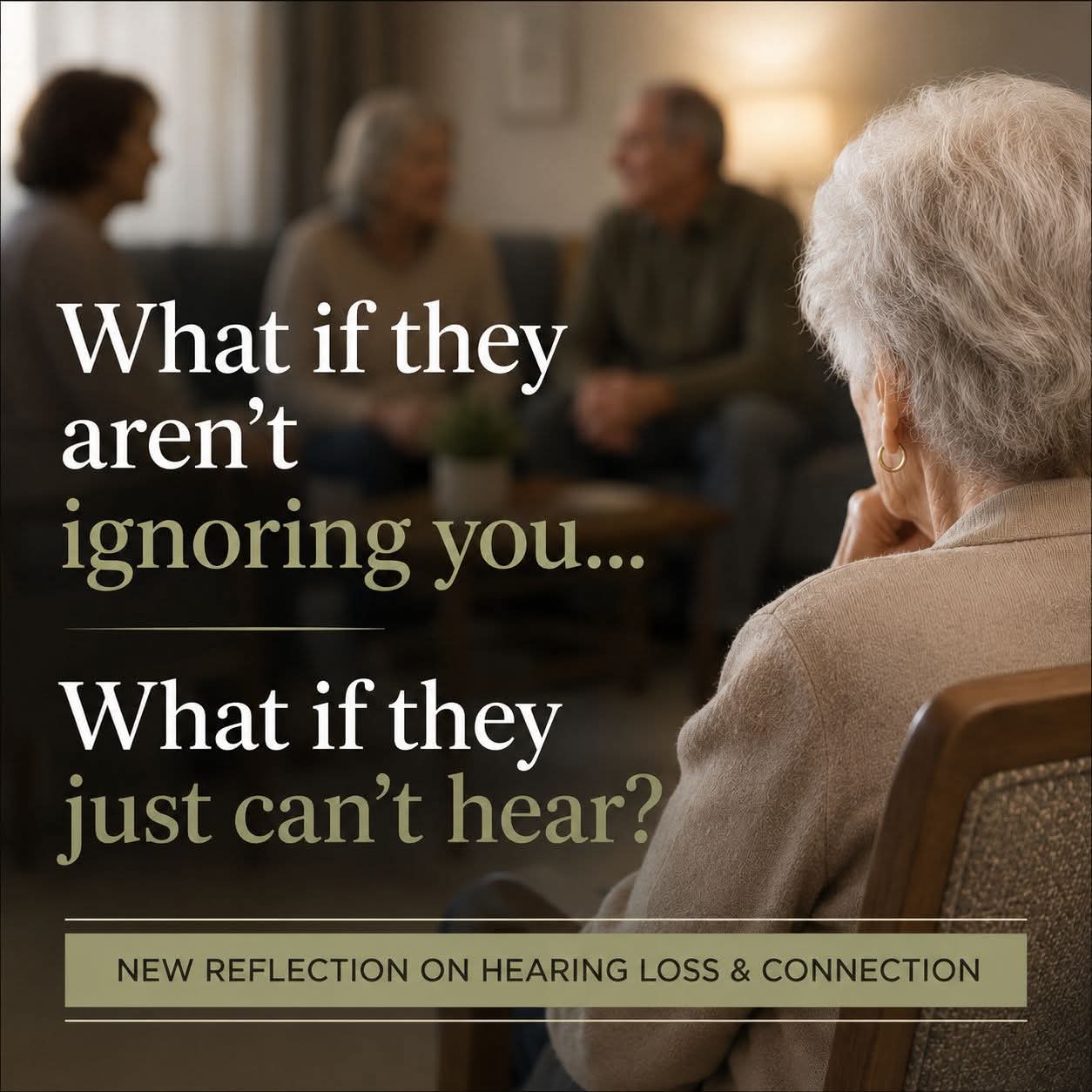 An older woman who may not be able to hear the conversation nearby